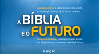 A Bíblia e o Futuro